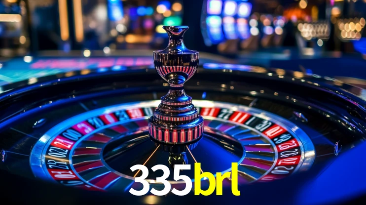 Explore as vantagens do 335brl: serviço profissional e confiabilidade